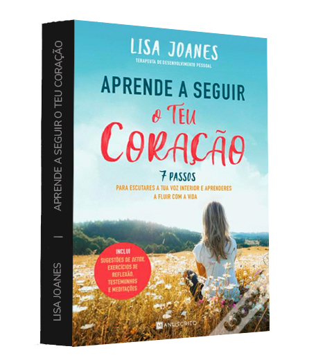 Livro - Aprende a seguir o teu coração - Lisa Joanes